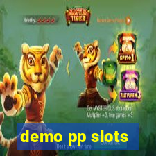 demo pp slots